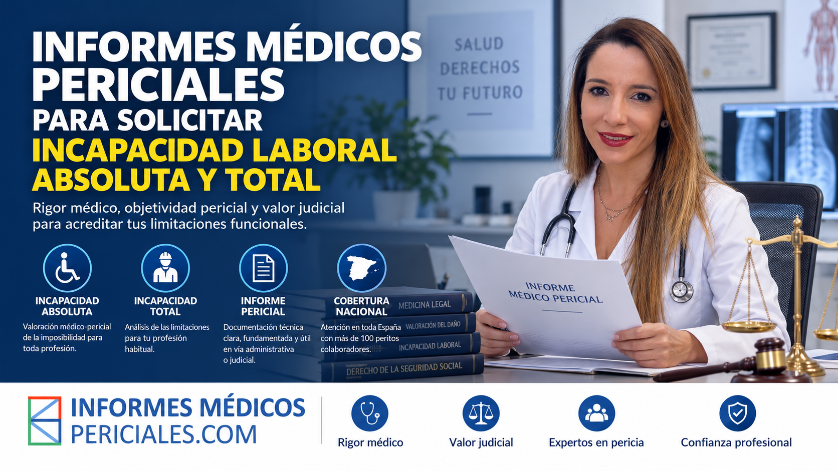 Informes médicos periciales para solicitar incapacidad laboral absoluta y total con rigor médico y valor judicial.
